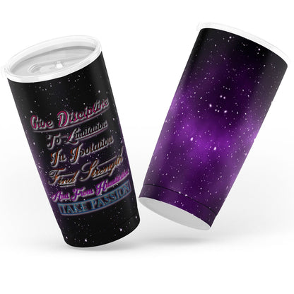 Give Disciple - Take Passion Tumbler